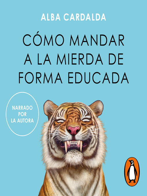 Title details for Cómo mandar a la mierda de forma educada by Alba Cardalda - Wait list